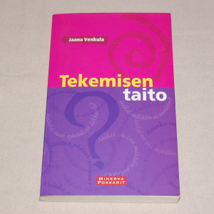 Jaana Venkula Tekemisen taito